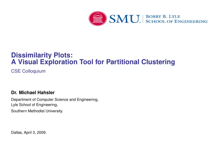 dissimilarity plots a visual exploration tool for