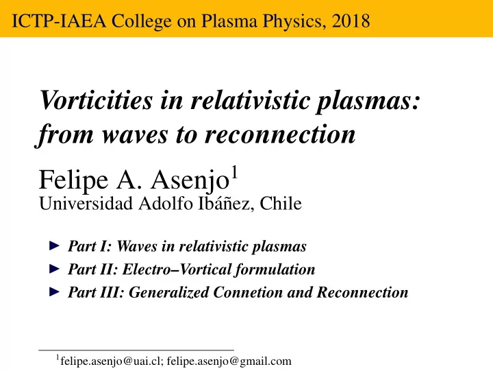 vorticities in relativistic plasmas from waves to