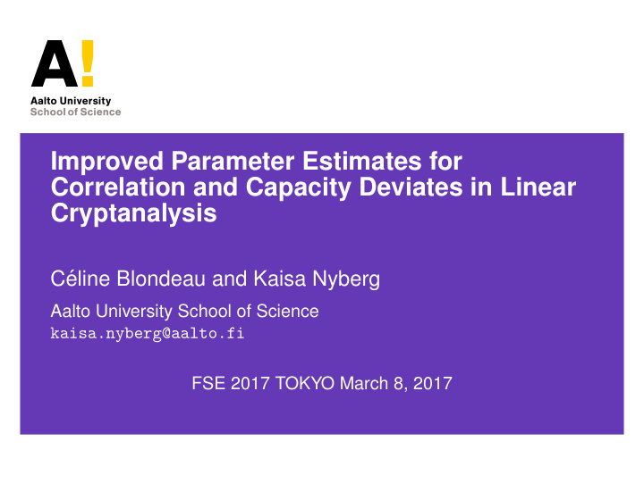 improved parameter estimates for correlation and capacity