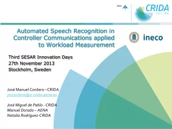 Automated Speech Recognition in  Controller Communications applied  to Workload Measurement  Third