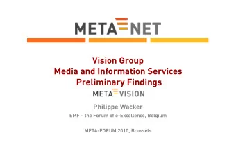 Vision Group  Media and Information Services  Preliminary Findings  Philippe Wacker  EMF  the