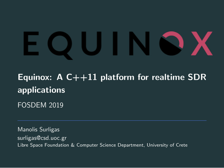 equinox a c 11 platform for realtime sdr applications