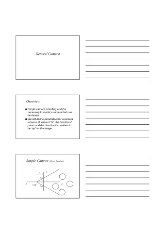 Overview  Simple camera is limiting and it is  necessary to model a camera that can  be moved