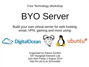 BYO Server  Build your own virtual server for web hosting,  email, VPN, gaming and more using: