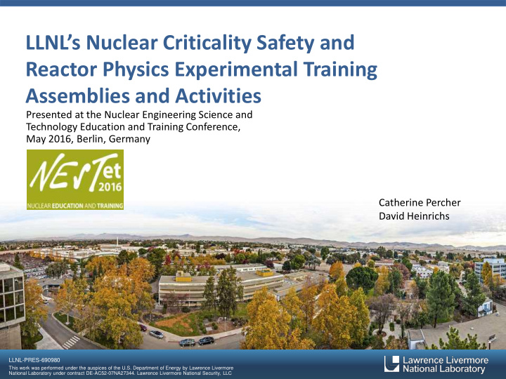 llnl s nuclear criticality safety and reactor physics