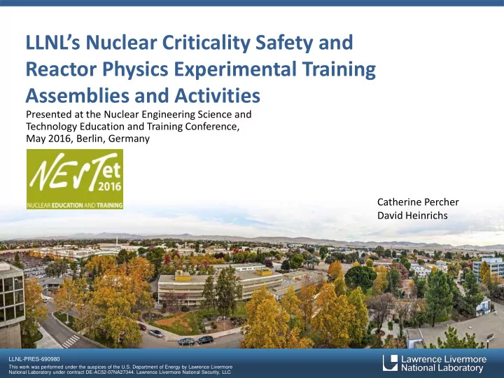 llnl s nuclear criticality safety and reactor physics