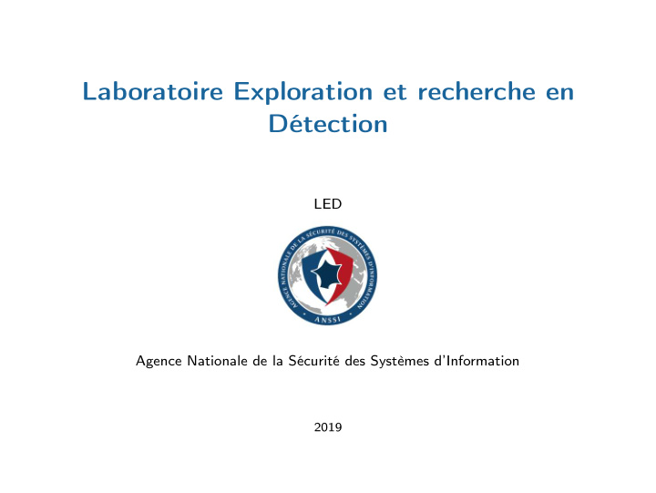 laboratoire exploration et recherche en d tection