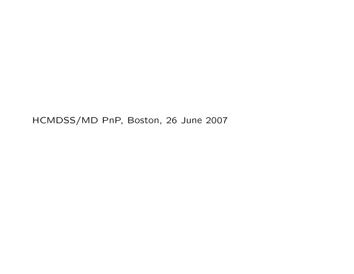 hcmdss md pnp boston 26 june 2007 accidental systems