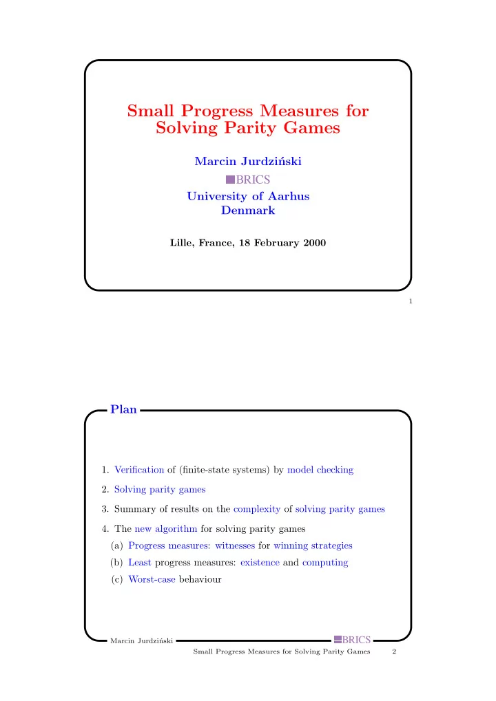 small progress measures for solving parity games
