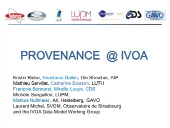 PR  PROVEN  VENAN  ANCE  E  @ IVO  VOA  Kristin Riebe, Anastasia Galkin, Ole Streicher, AIP