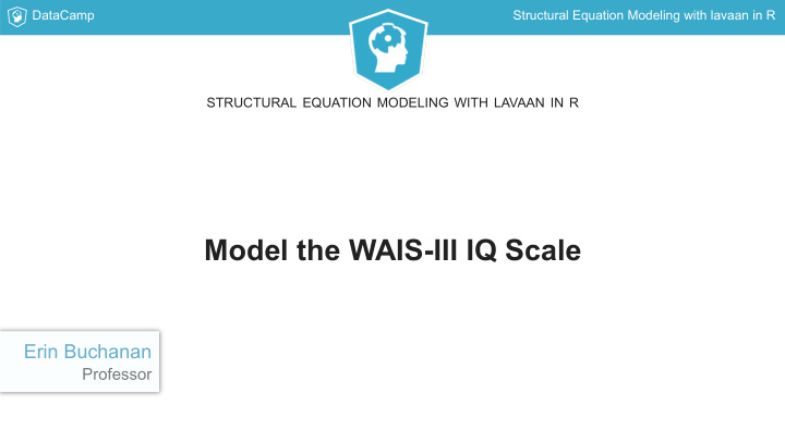 model the wais iii iq scale