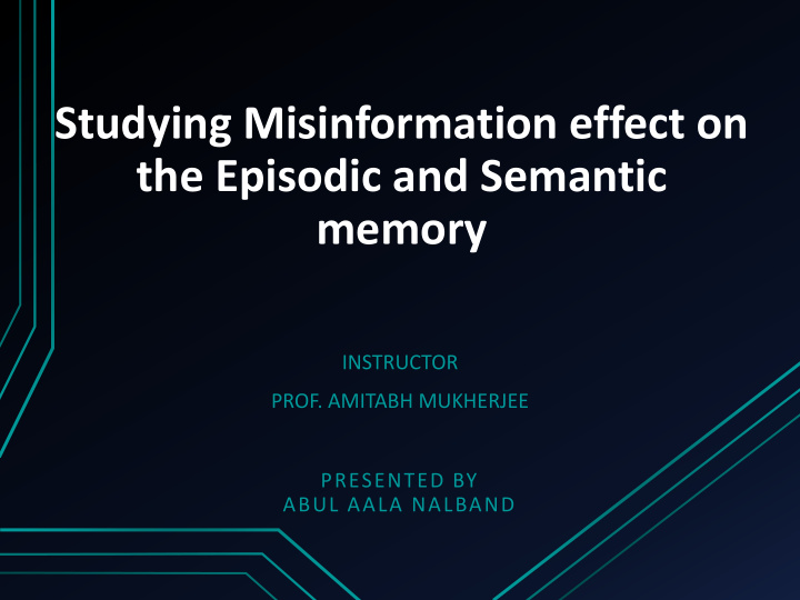 studying misinformation effect on