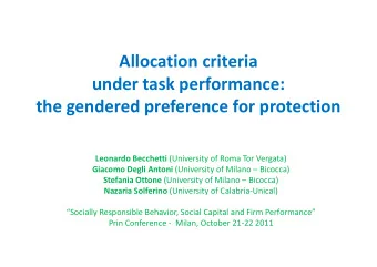 Allocation criteria  under task performance:  the gendered preference for protection Leonardo