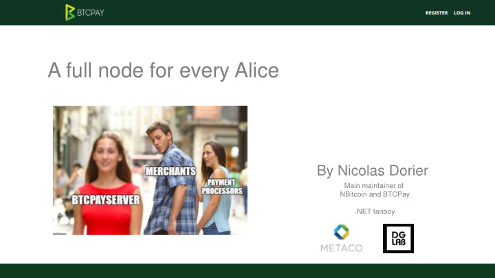 a full node for every alice