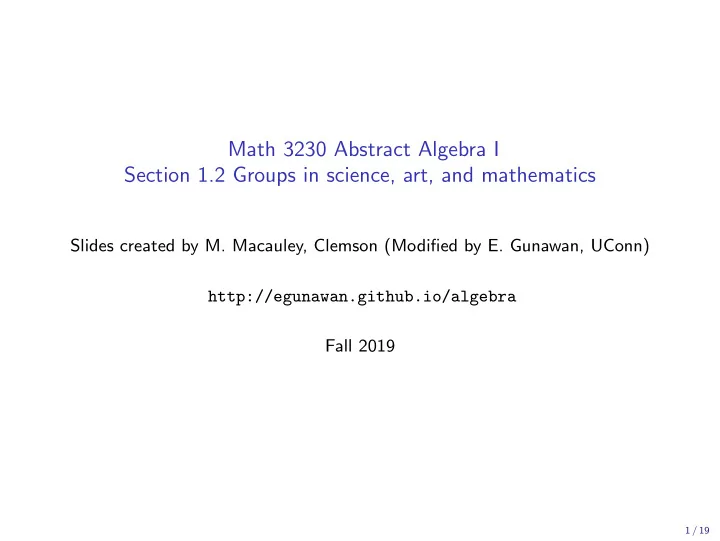 math 3230 abstract algebra i section 1 2 groups in