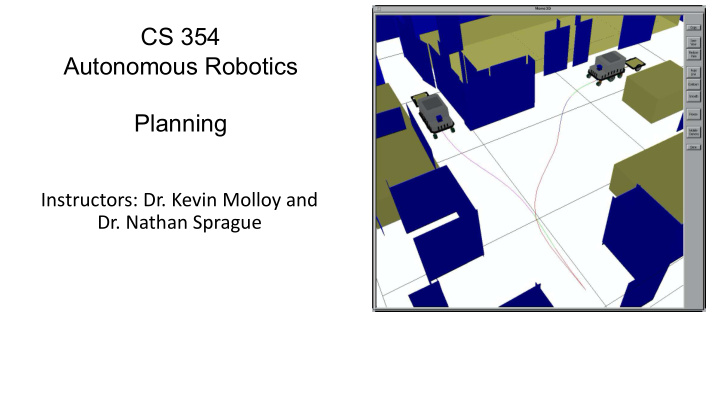 cs 354 autonomous robotics planning