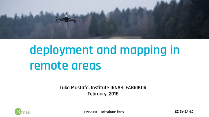 drone assisted ttn deployment and mapping in remote areas