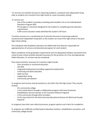 4+ services are activities focused on improving academic, vocational and independent living