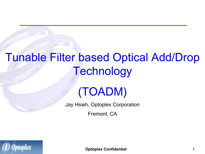 tunable filter based optical add drop technology toadm