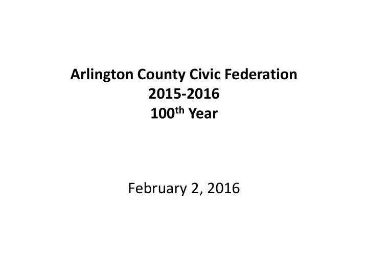 arlington county civic federation 2015 2016 100 th year