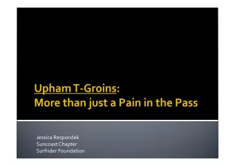 Jessica Respondek  Suncoast Chapter  Surfrider Foundation  Brief History Overview  Where