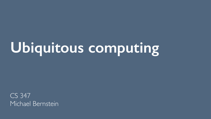 ubiquitous computing