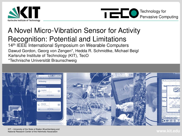 a novel micro vibration sensor for activity recognition