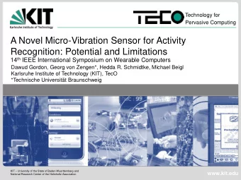 A Novel Micro-Vibration Sensor for Activity  Recognition: Potential and Limitations 14 th IEEE