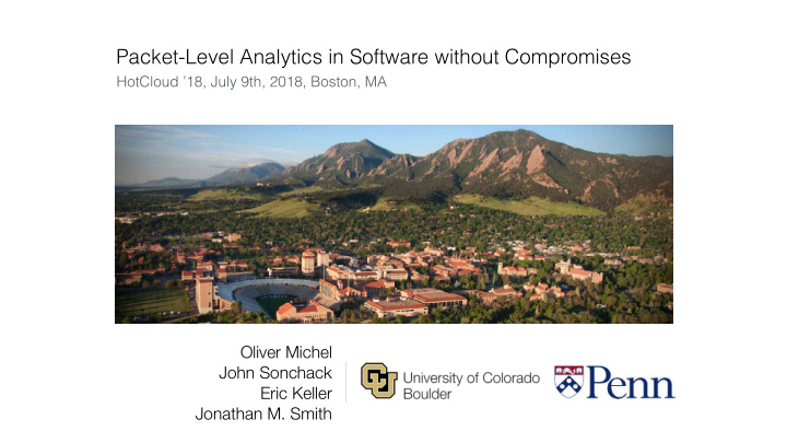 packet level analytics in software without compromises