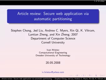 Article review: Secure web application via  automatic partitioning  Stephen Chong, Jed Liu, Andrew