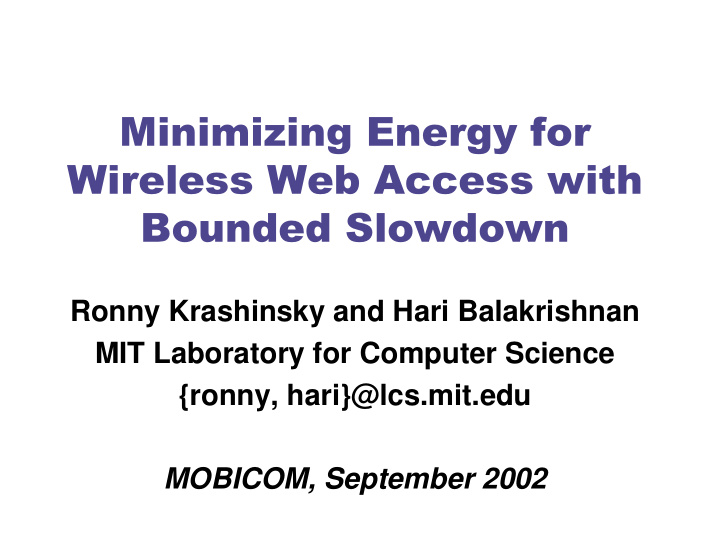 ronny krashinsky and hari balakrishnan mit laboratory for