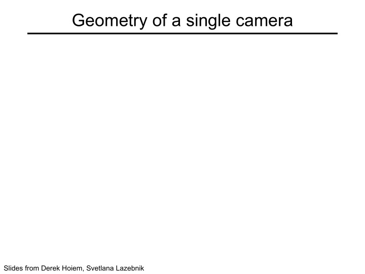 geometry of a single camera