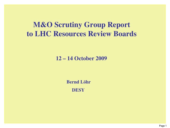 m o scrutiny group report to lhc resources review boards