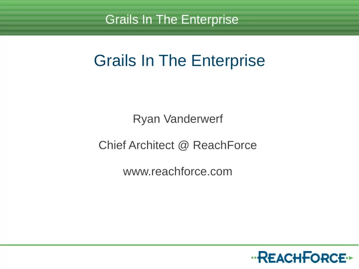 grails in the enterprise