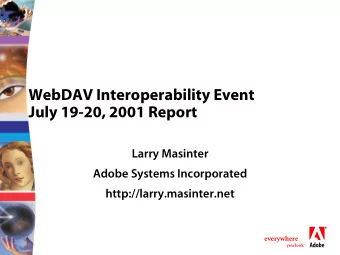 bc  everywhere you look   WebDAV Interoperability Event  Hosted by Jim Whitehead, UC Santa