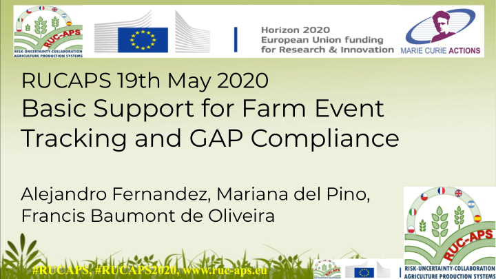 basic support for farm event tracking and gap compliance