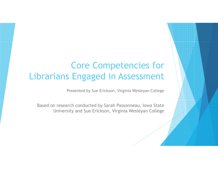 core competencies for librarians engaged in assessment