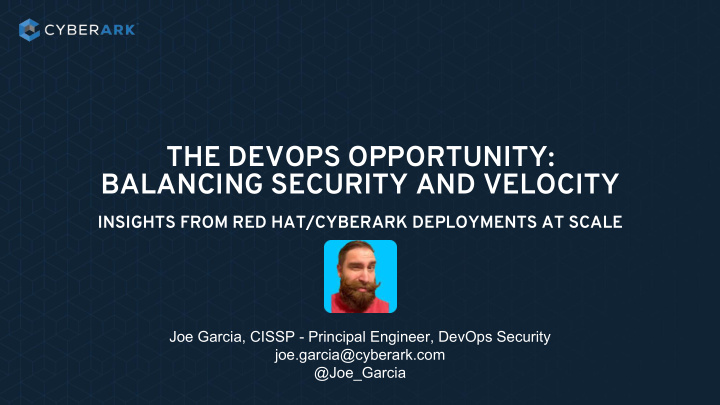 the devops opportunity balancing security and velocity