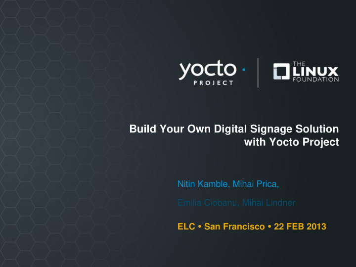 build your own digital signage solution with yocto project