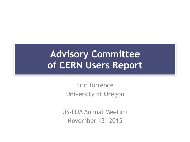 advisory committee of cern users report