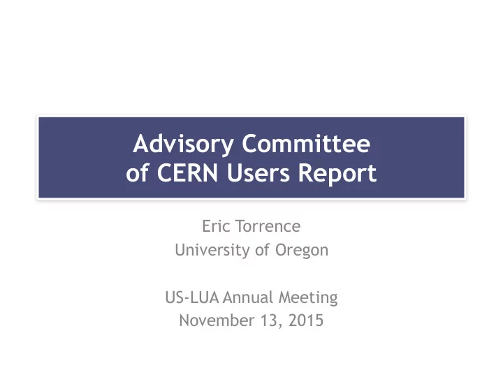 advisory committee of cern users report