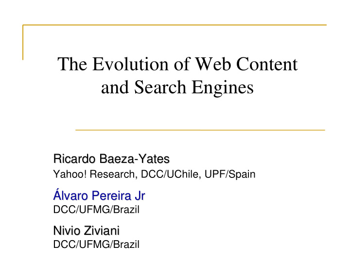 the evolution of web content and search engines