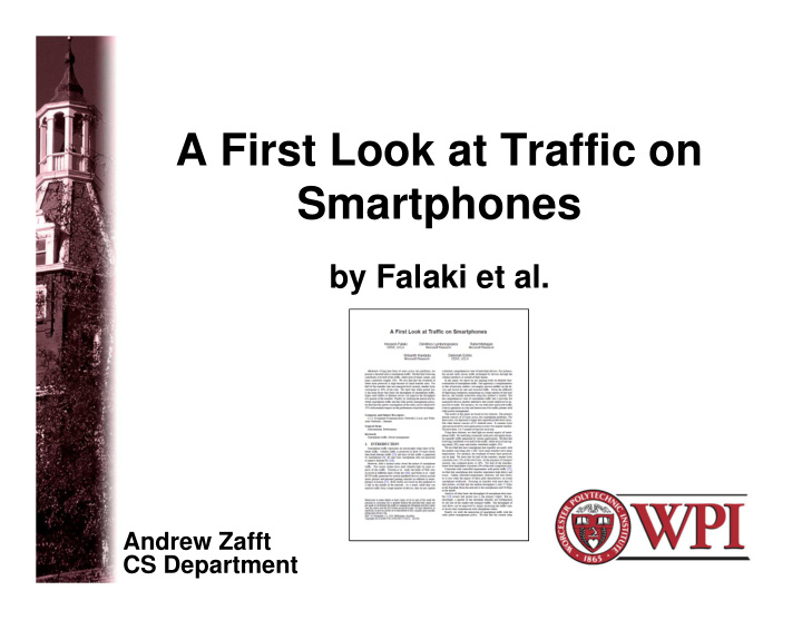a first look at traffic on smartphones