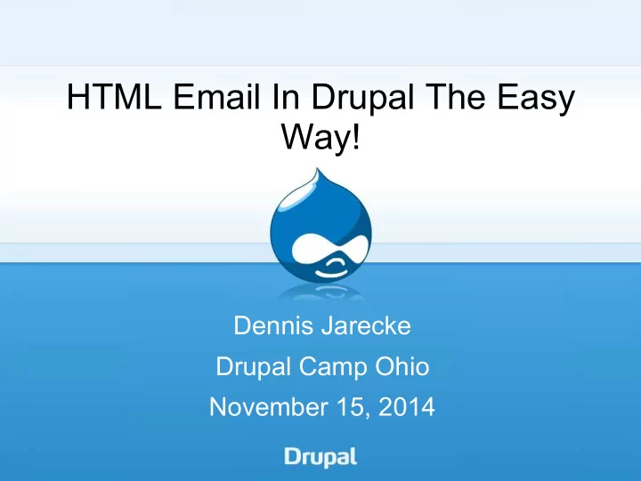html email in drupal the easy way