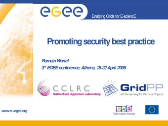 Prom  oting security best practice  Rom  ain W  artel rd EGEE conference, Athens, 18-22 April 2005