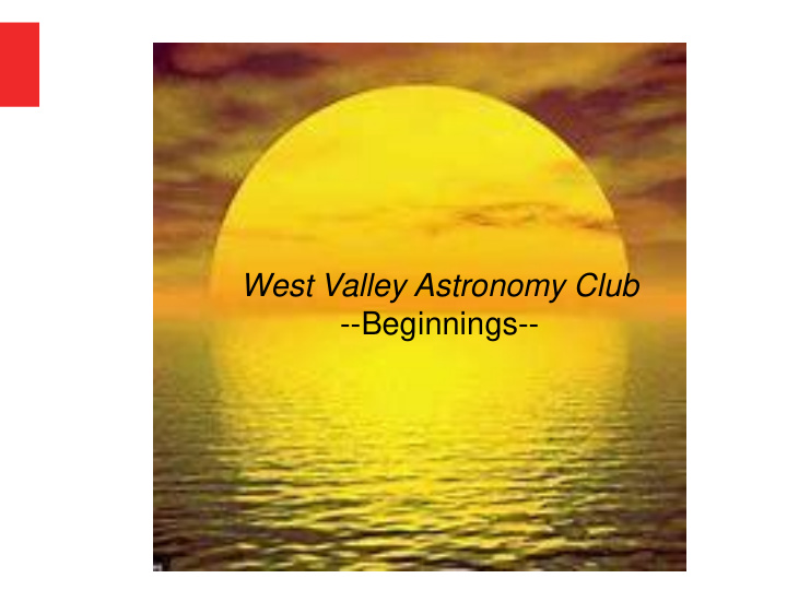 west valley astronomy club