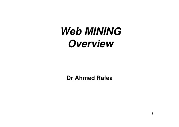 web mining web mining overview overview