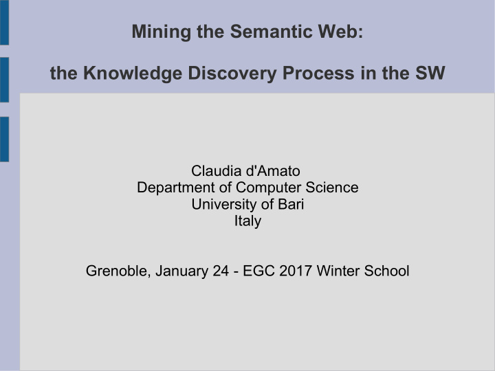 mining the semantic web the knowledge discovery process