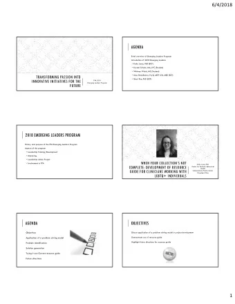 6/4/2018  AGENDA  Brief overview of Emerging Leaders Program  Introduction of 2018 Emerging Leaders