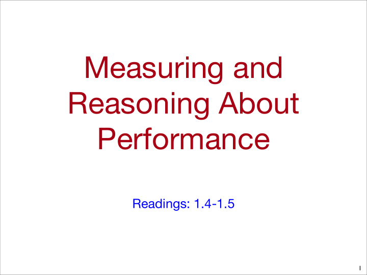 measuring and reasoning about performance